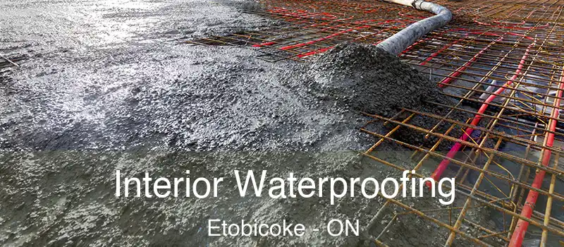  Interior Waterproofing Etobicoke - ON